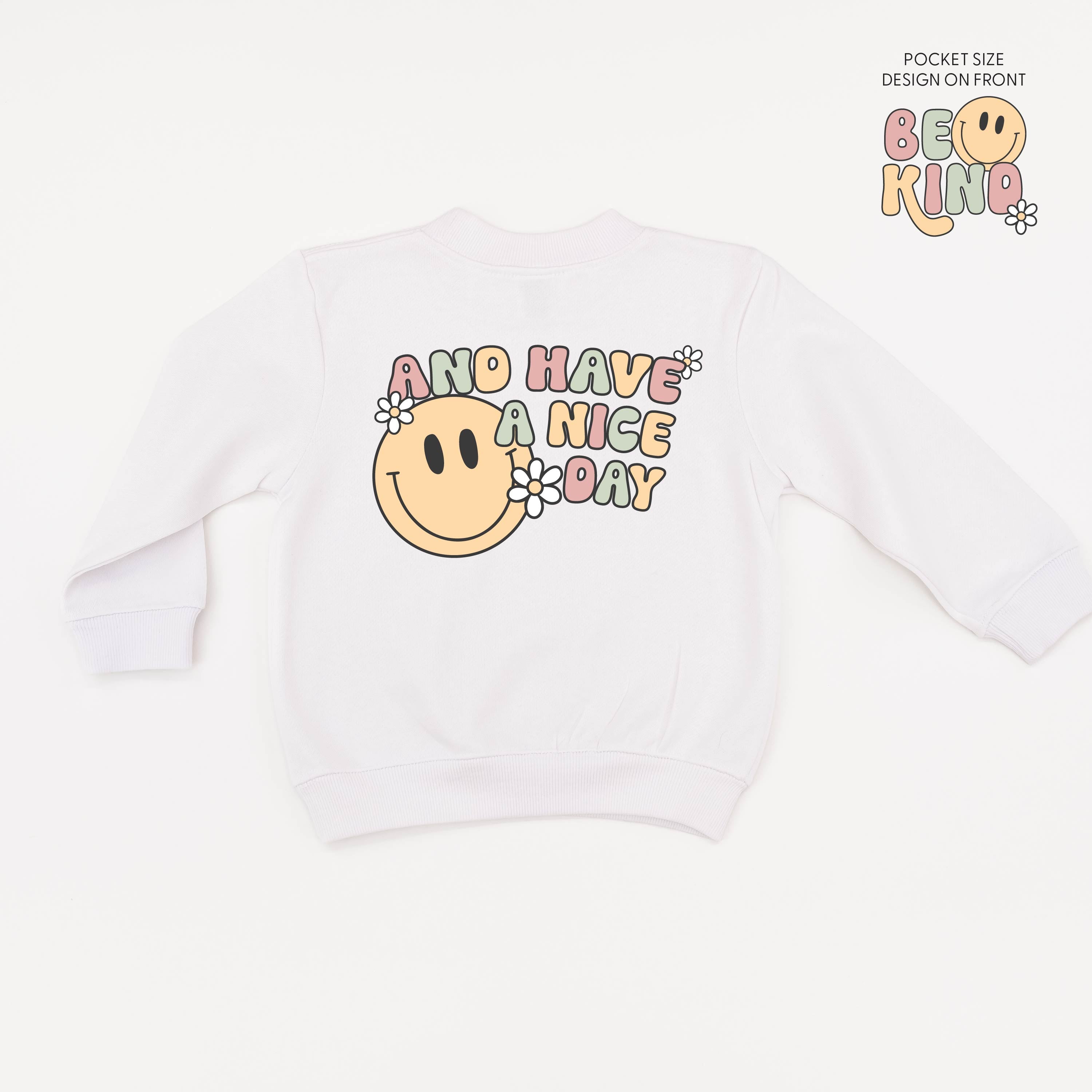Be Kind Pocket on Front w/ And Have a Nice Day on Back - Child Sweater