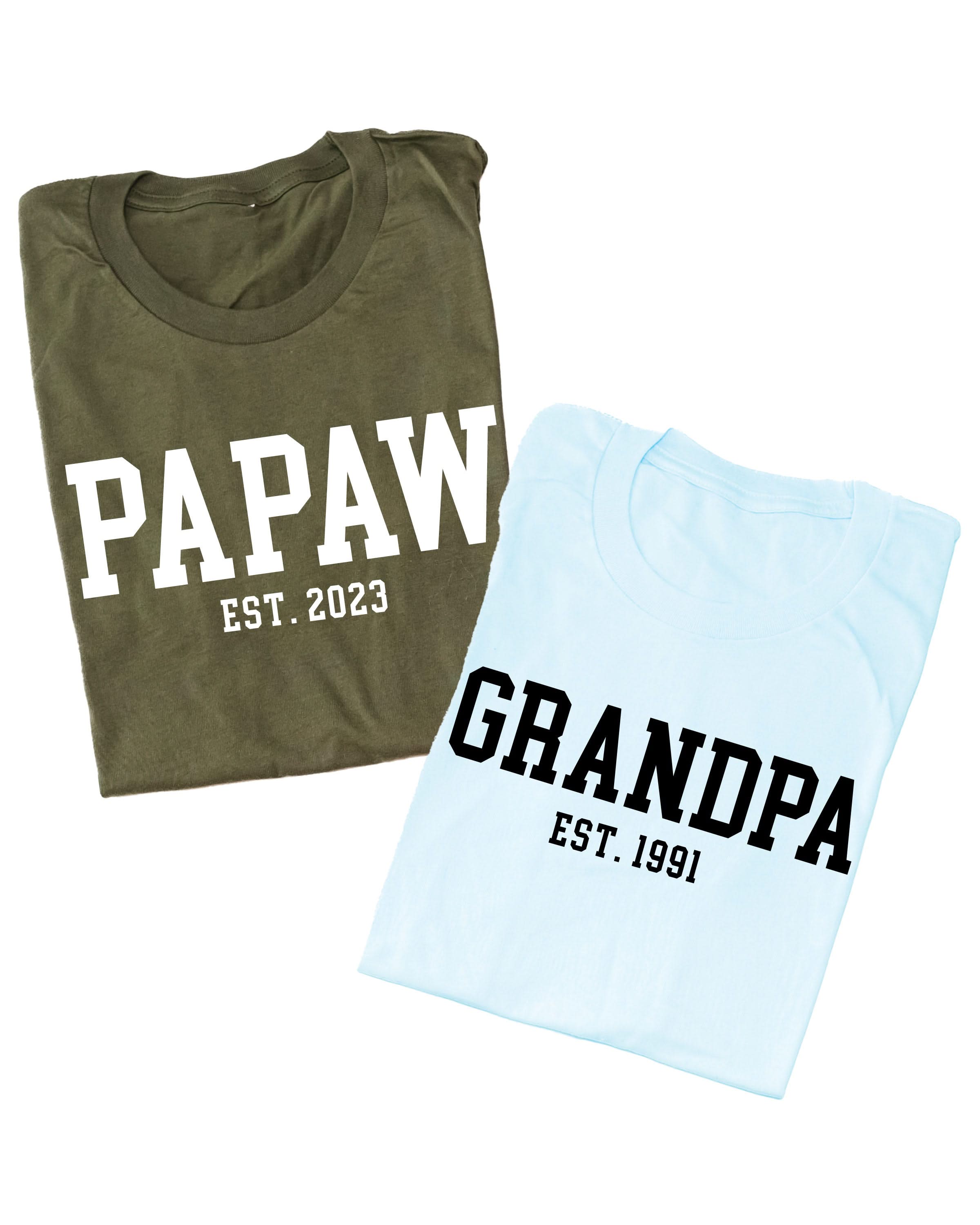 &quot;(Choose Your Grandpa Name) - Est. (Select Your Year)&quot; ﻿- Unisex Tee