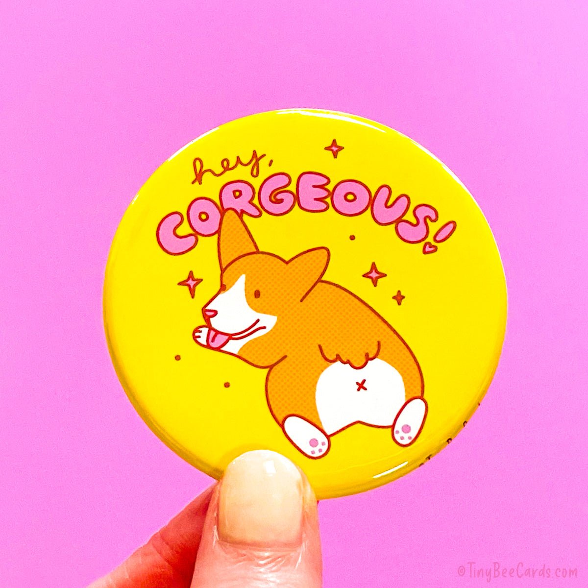 Corgi Dog Fridge Magnet or Pinback Button &amp;quot;Hey Corgeous!&amp;quot;