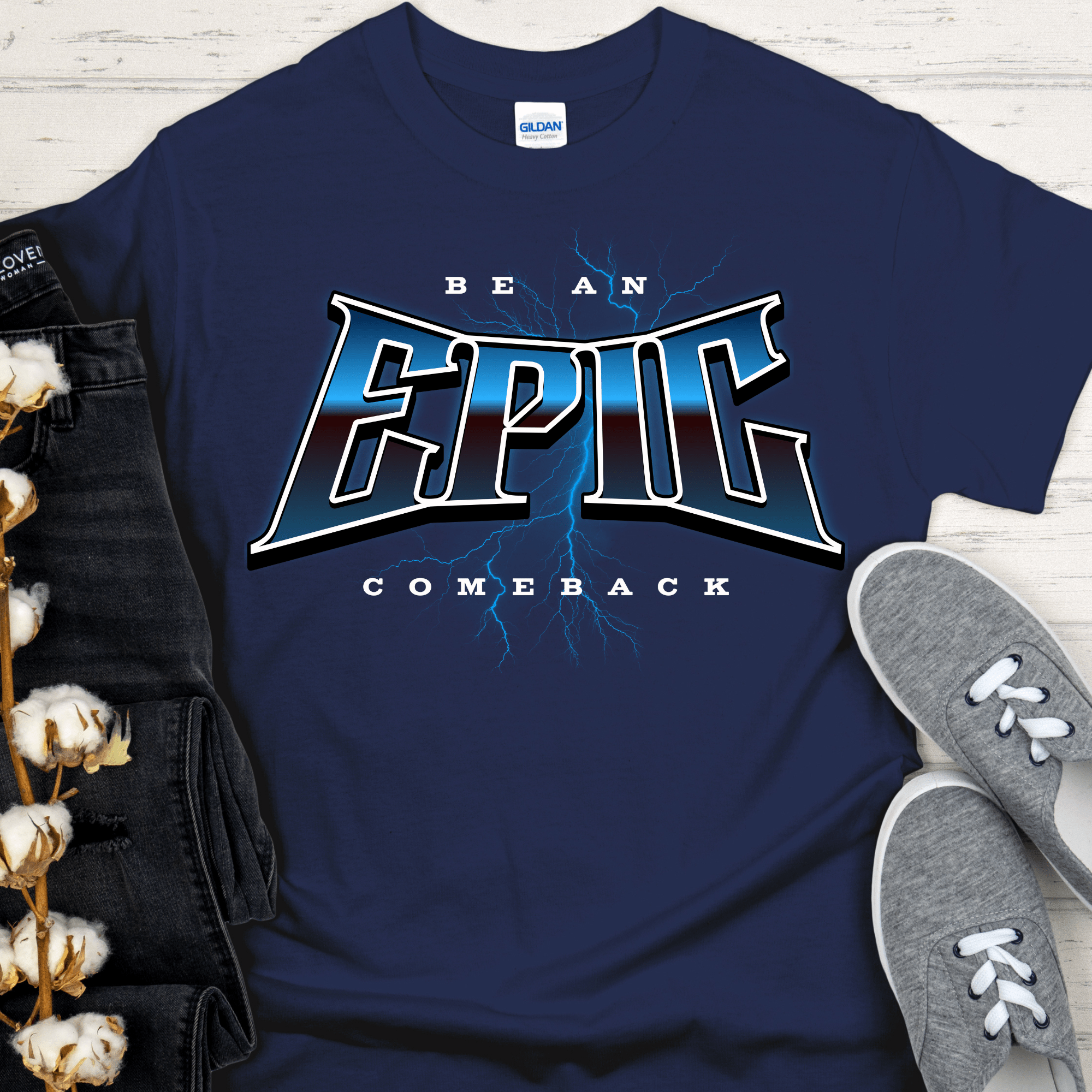 Custom Recovery T-Shirt | Inspiring Sobriety |  Be An Epic Comeback