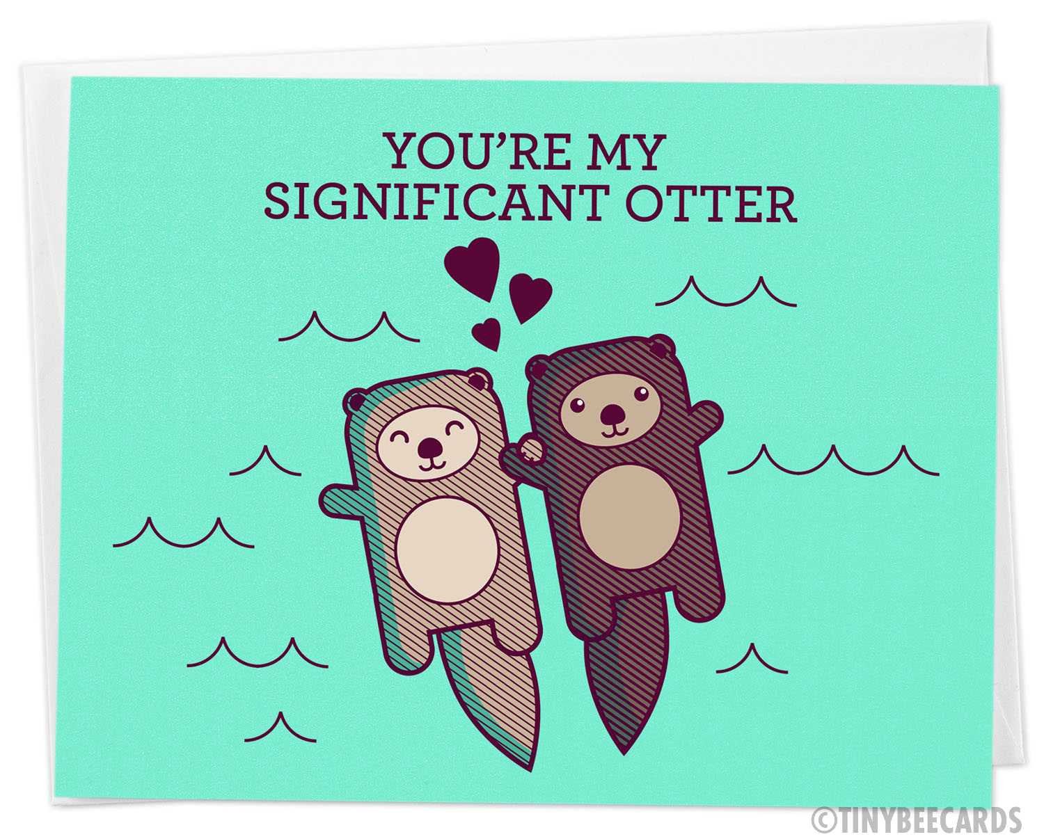 Cute Card &amp;#39;You&amp;#39;re My Significant Otter&amp;#39;