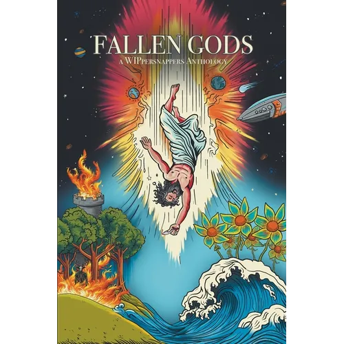 Fallen Gods: A Wippersnappers Anthology - Paperback