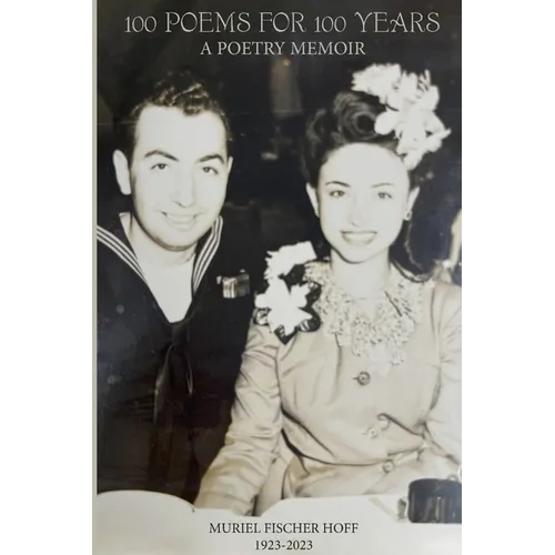 100 Poems for 100 Years: A Poetry Memoir - Paperback