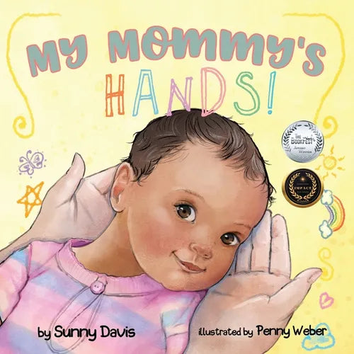 My Mommy&amp;#39;s Hands - Paperback