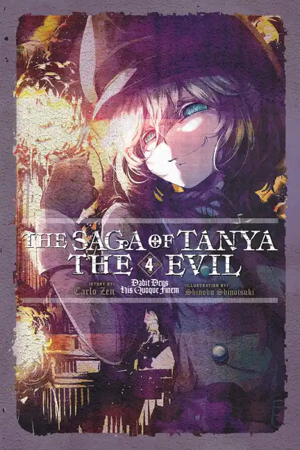 The Saga of Tanya the Evil, Vol. 4 (Light Novel): Dabit Deus His Quoque Finem - Paperback