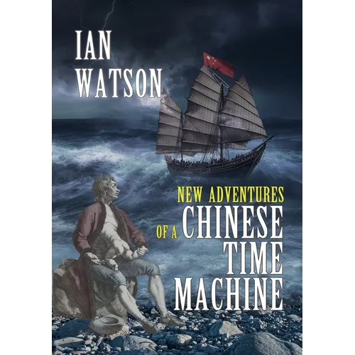 New Adventures of a Chinese Time Machine - Paperback