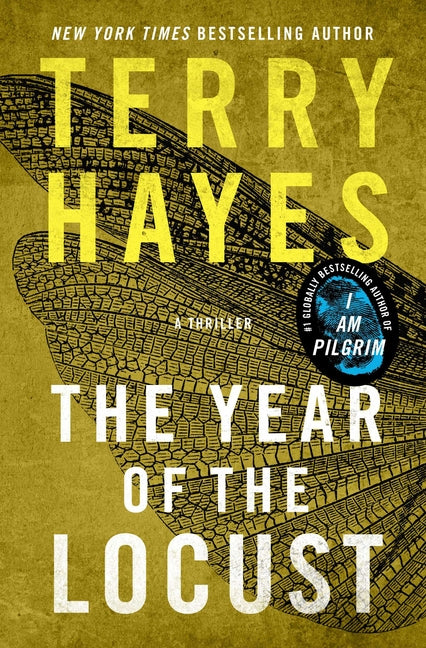 The Year of the Locust: A Thriller - Hardcover