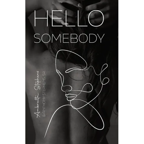 Hello Somebody - Paperback