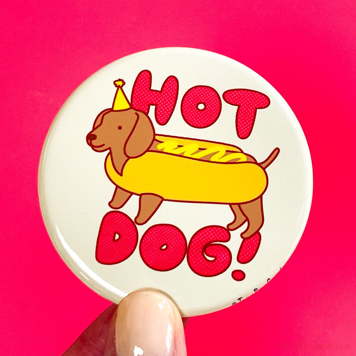 Dachshund Fridge Magnet or Pinback Button &amp;quot;Hot Dog!&amp;quot;