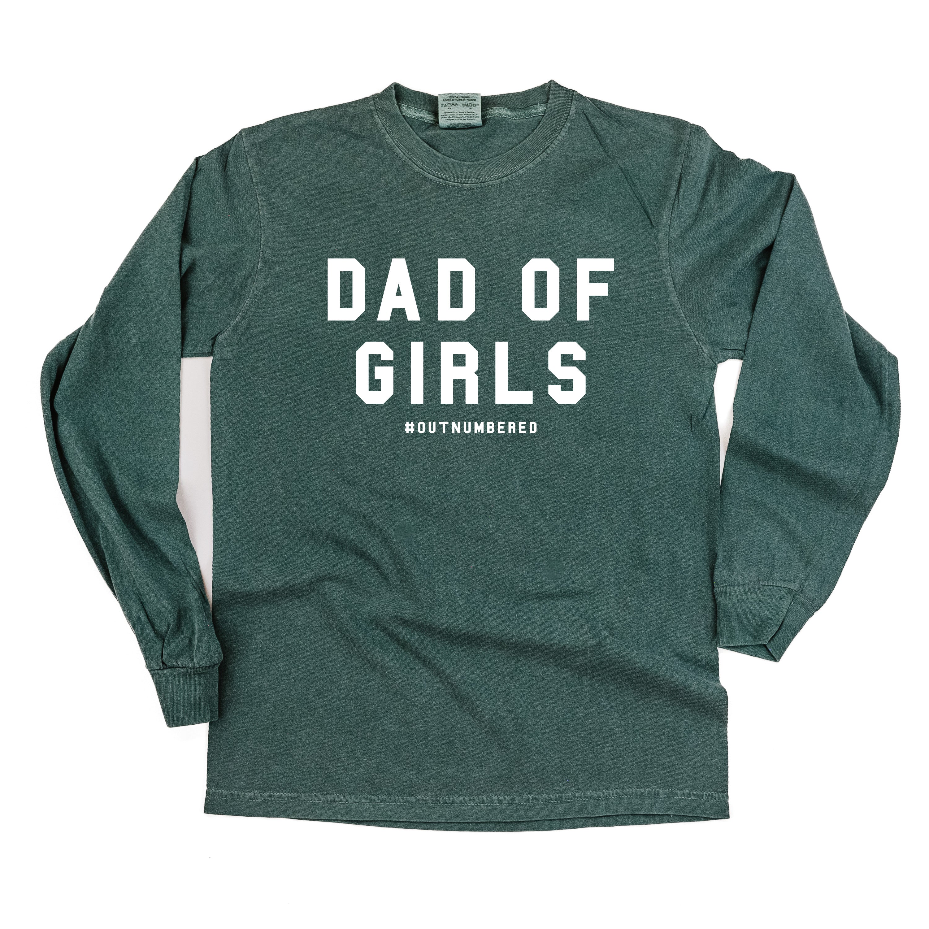 Dad of Girls #outnumbered - Long Sleeve Comfort Colors Tee