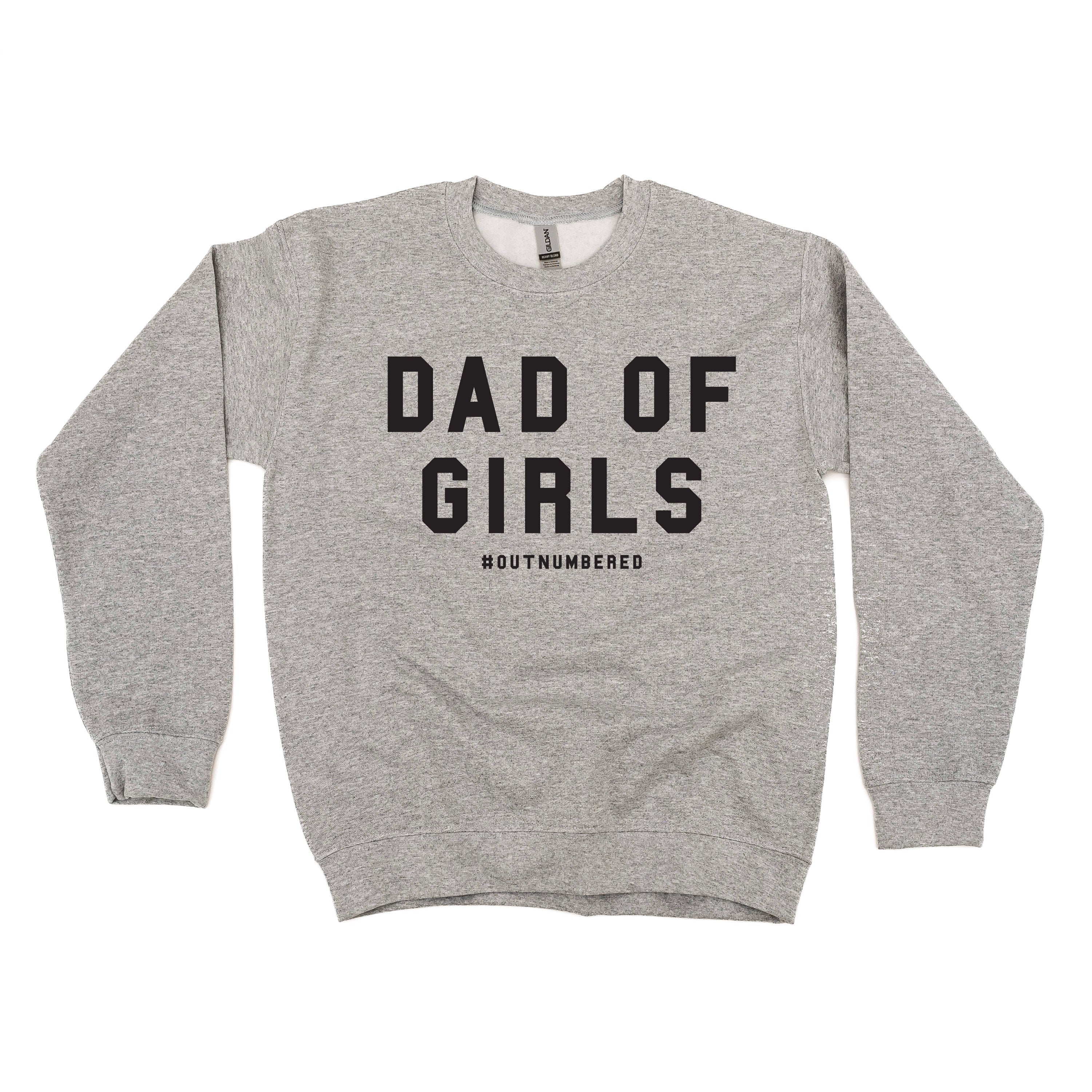 Dad of Girls #outnumbered - BASIC Fleece