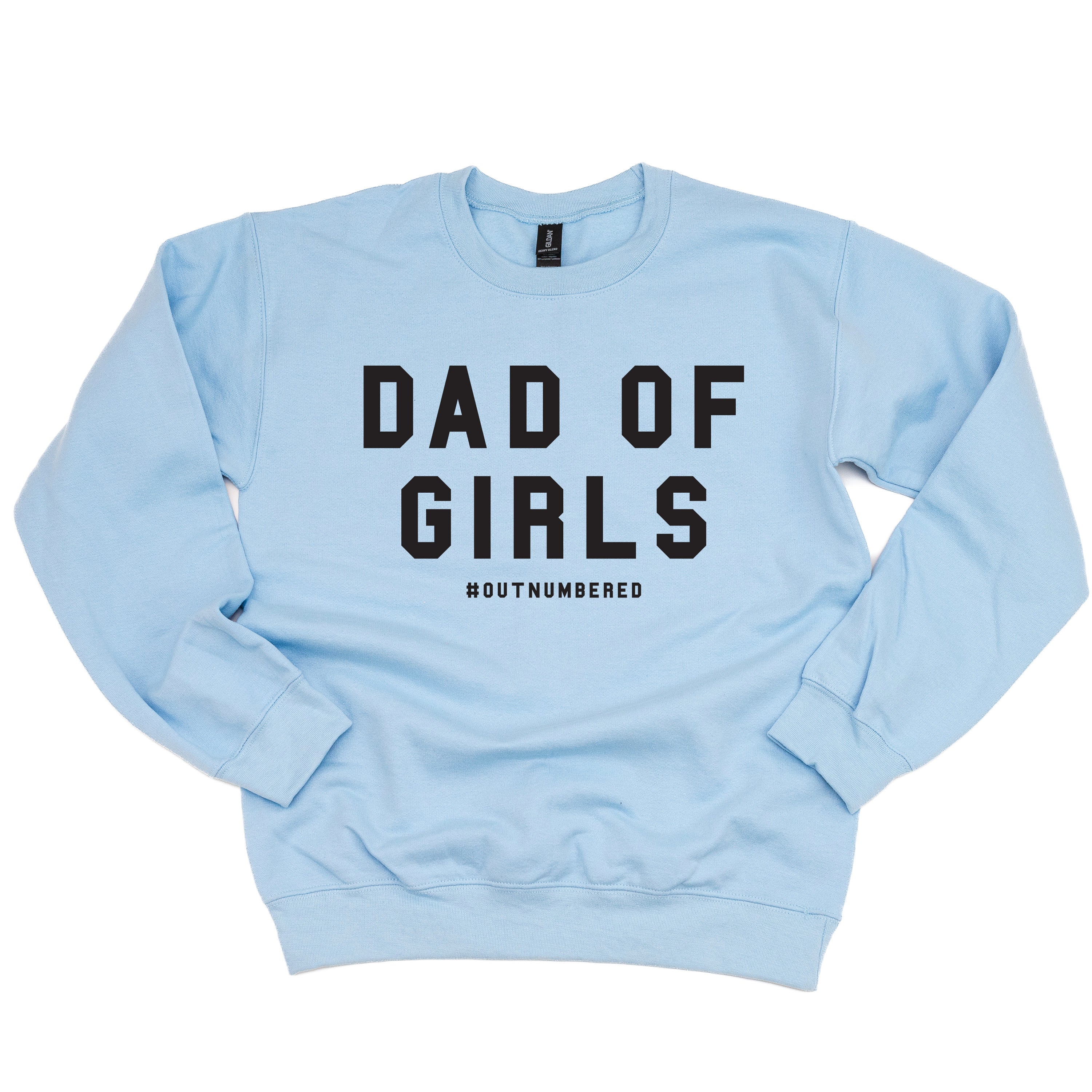 Dad of Girls #outnumbered - BASIC Fleece