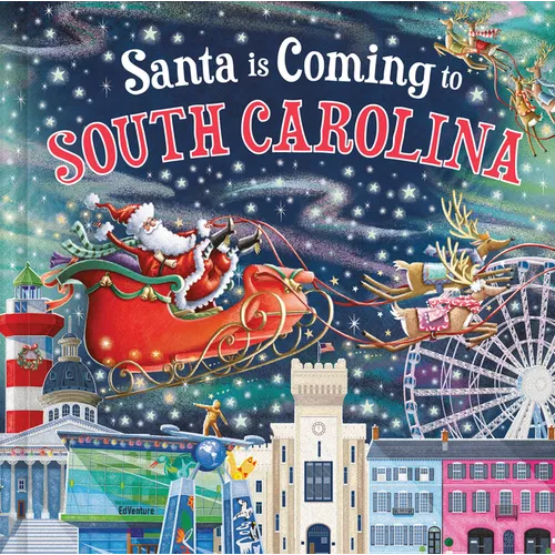 Santa Is Coming to South Carolina - Hardcover