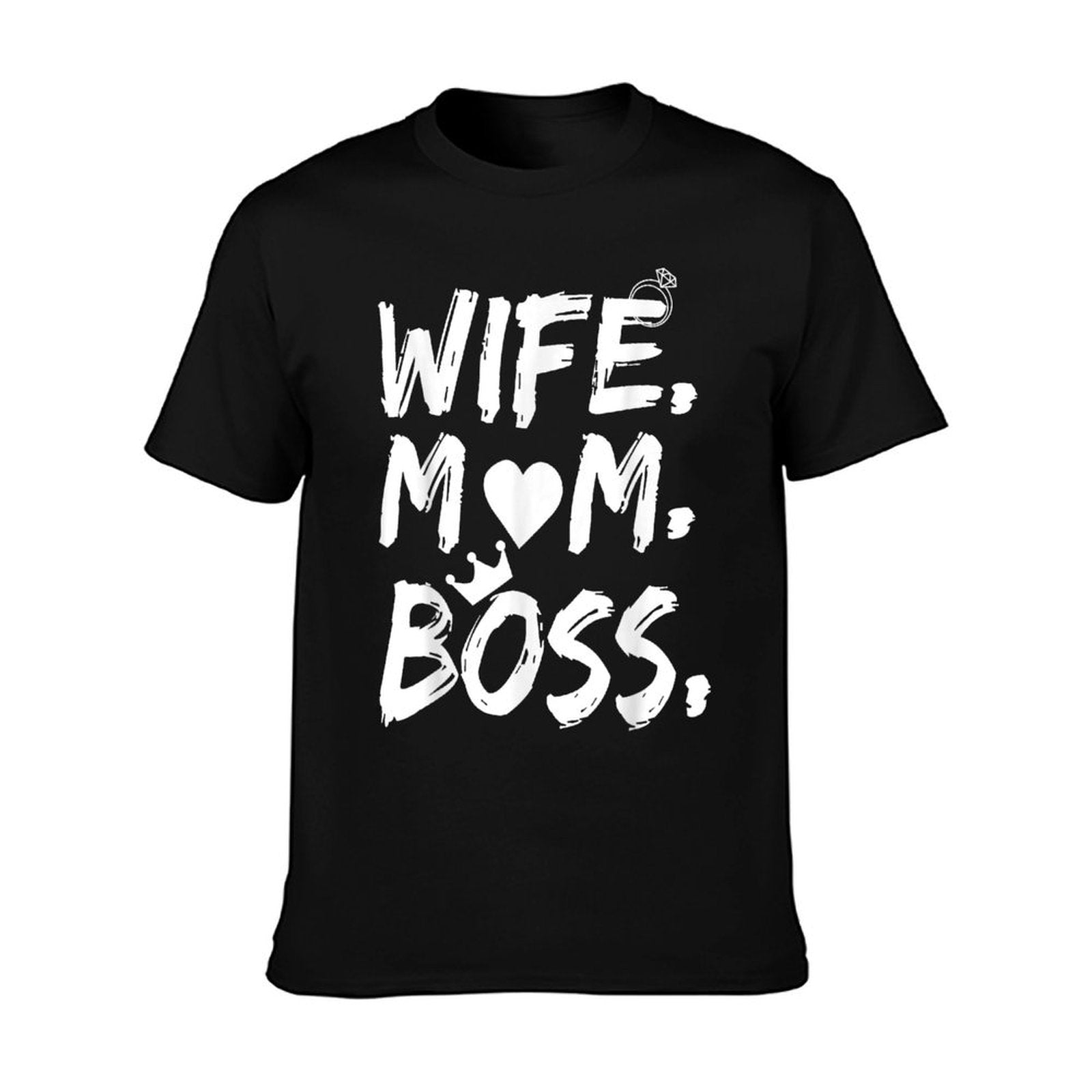 T-shirt for Wife Mom Boss Funny Mother&amp;amp;#39;s Day T-Shirt