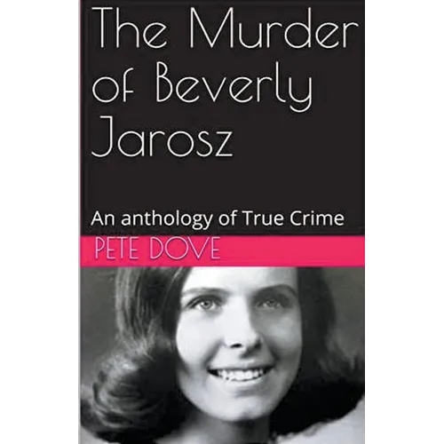 The Murder of Beverly Jarosz - Paperback