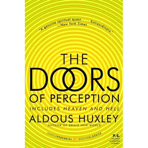 The Doors of Perception and Heaven and Hell - Paperback