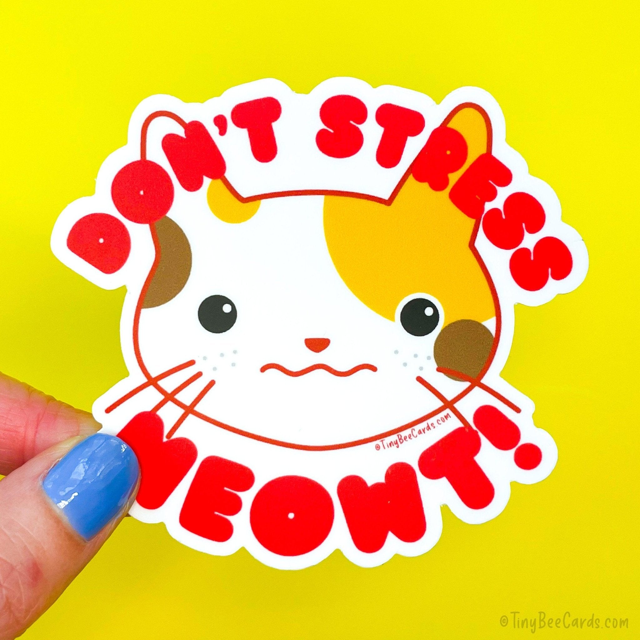 Don&amp;#39;t Stress Meowt Anxiety Cat Vinyl Sticker