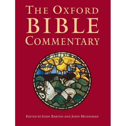 The Oxford Bible Commentary - Paperback