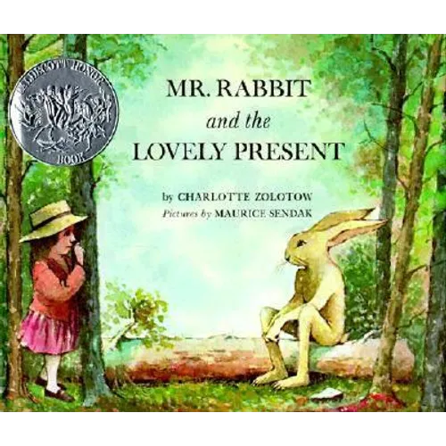 Mr. Rabbit and the Lovely Present: A Caldecott Honor Award Winner - Hardcover
