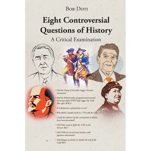Eight Controversial Questions of History: A Critical Examination - Paperback