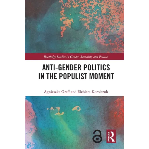 Anti-Gender Politics in the Populist Moment - Paperback