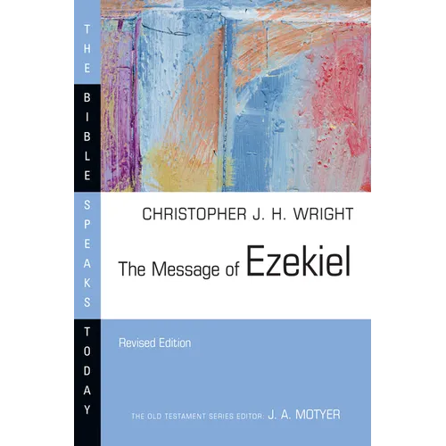 The Message of Ezekiel - Paperback