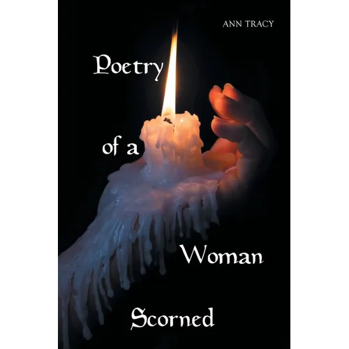 Poetry of a Woman Scorned - Paperback