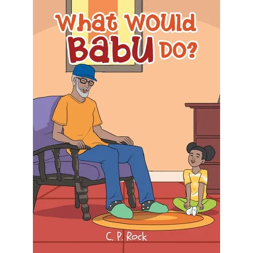 What Would Babu Do? - Hardcover