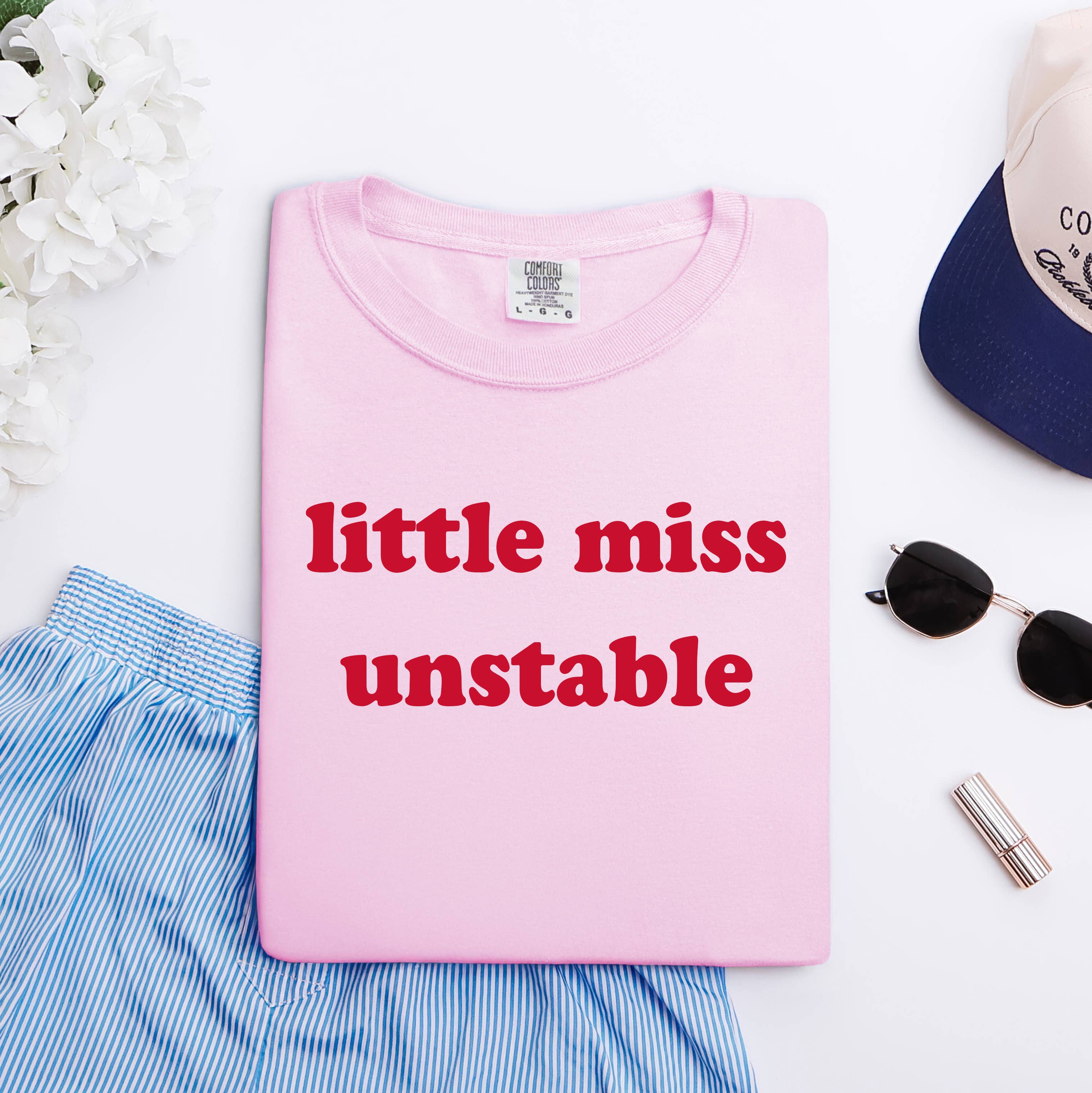 Little Miss Unstable Funny Shirt, Funny Graphic Tee