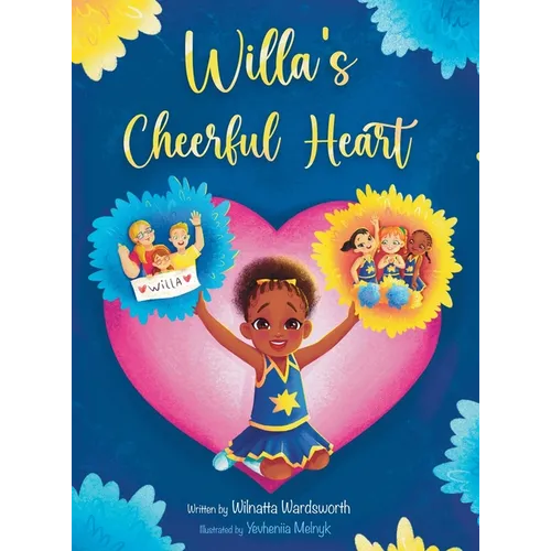 Willa&amp;#39;s Cheerful Heart - Hardcover