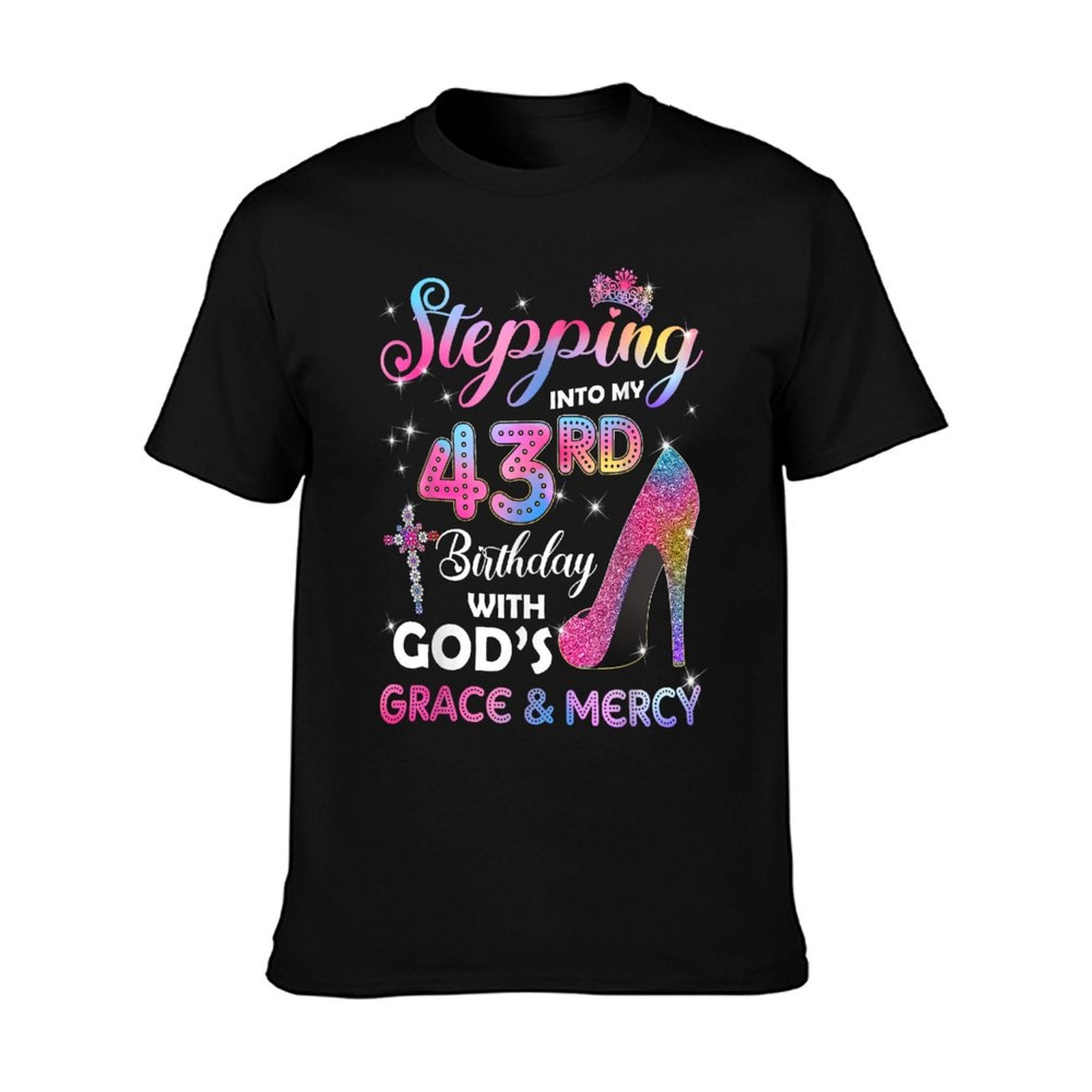 Stepping Into My 43rd Birthday Women 43 Years Old Pumps T-Shirt