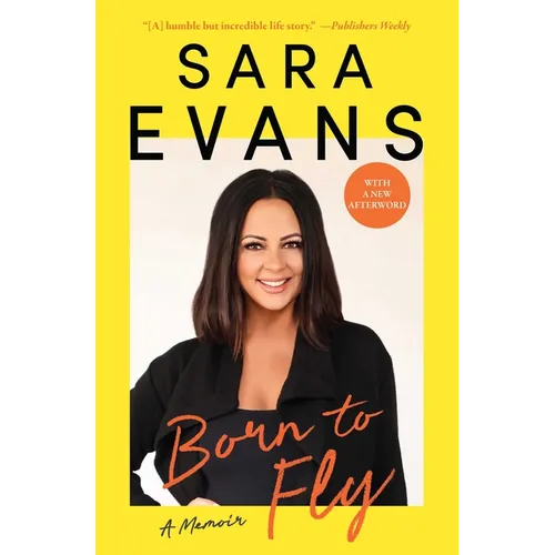 Born to Fly: A Memoir - Paperback