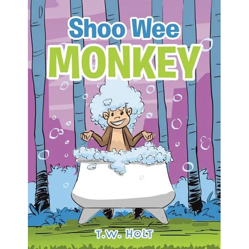 Shoo Wee Monkey - Paperback