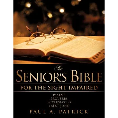 The Senior&amp;#39;s Bible - Paperback