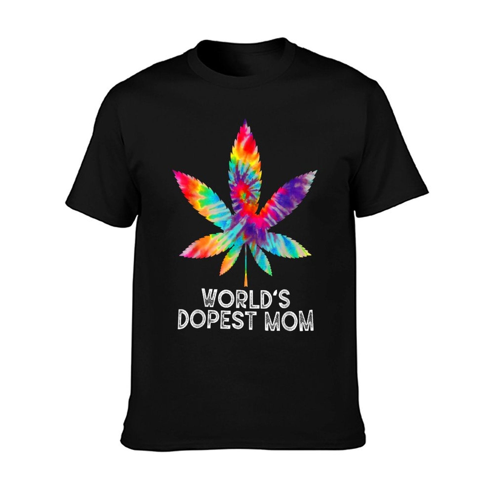 World&amp;amp;#39;s Dopest Mom Weed Soul Cannabis Tie Dye Mother&amp;amp;#39;s Day T-Shirt