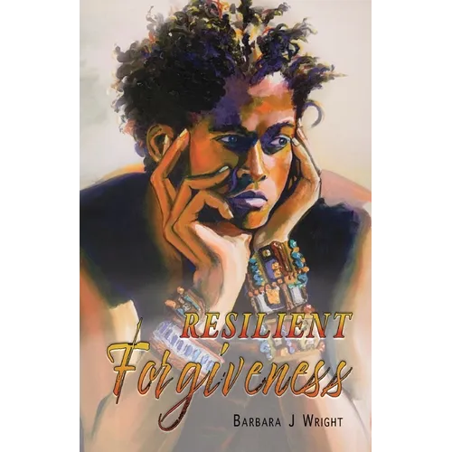 Resilient Forgiveness - Paperback