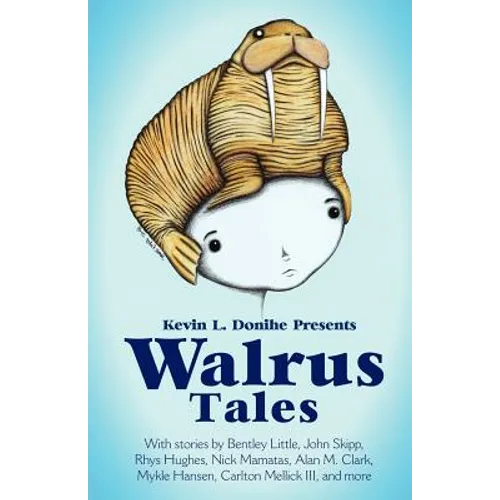 Walrus Tales - Paperback