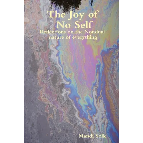 The Joy of No Self - Paperback