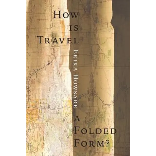 How Is Travel A Folded Form? - Paperback