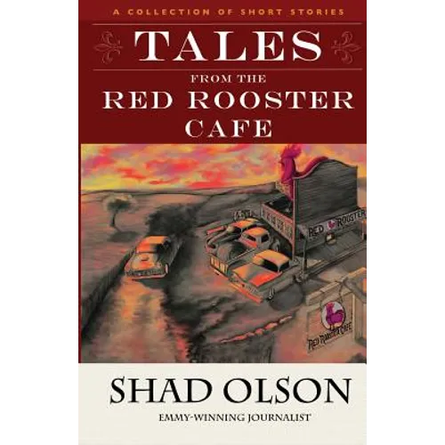 Tales From The Red Rooster Cafe - Paperback