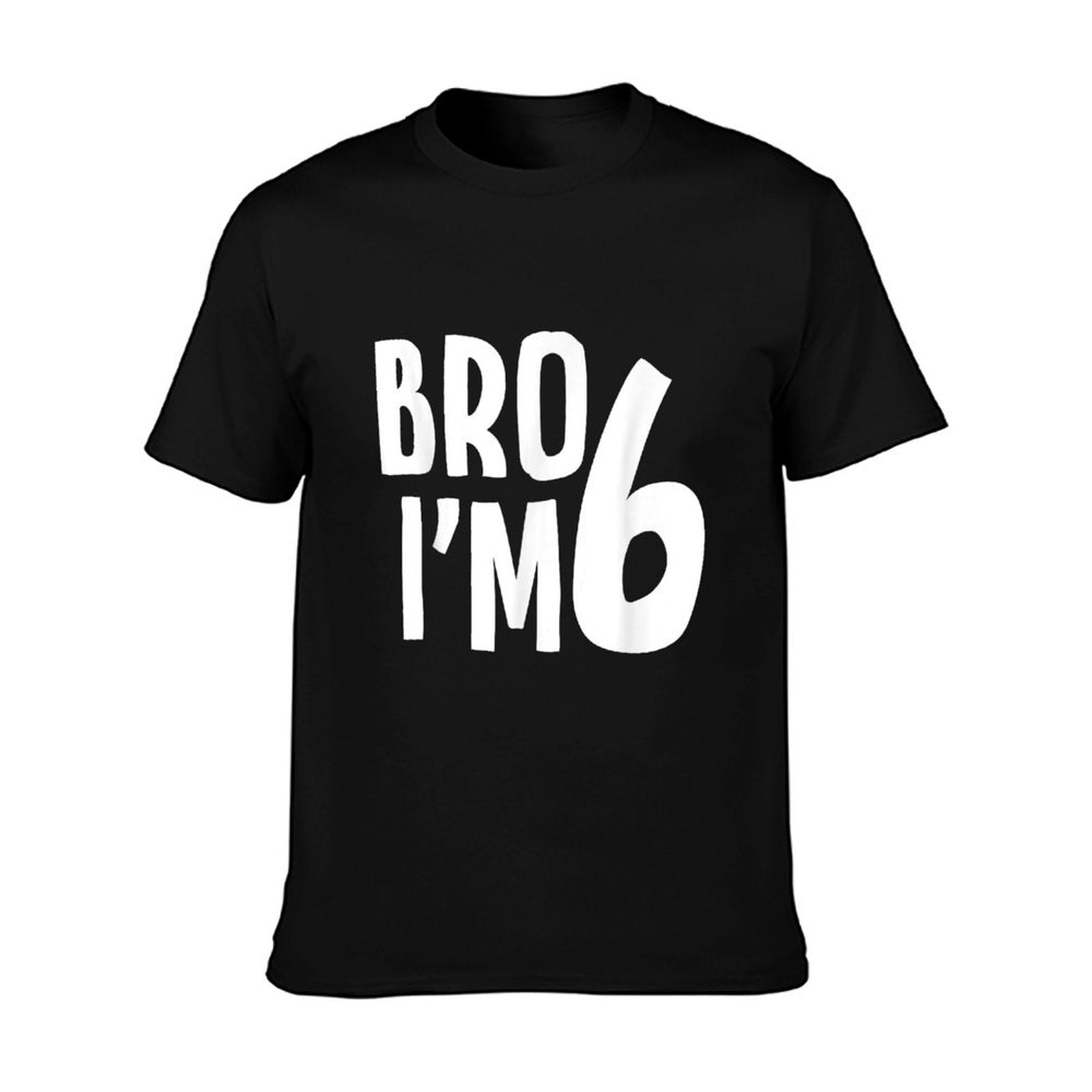 6th Birthday Boy Bro I’m 6 Year Old Boys Kids Six Bday T-Shirt