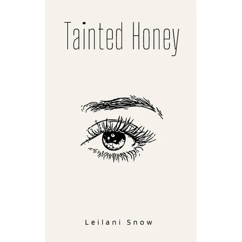 Tainted Honey - Paperback