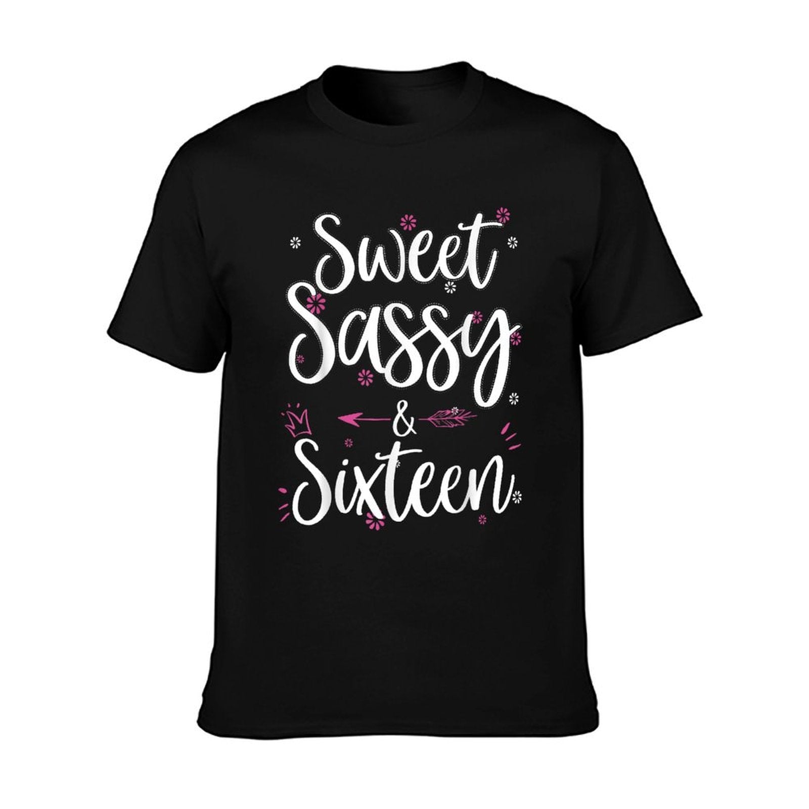 Sweet Sassy &amp;amp; Sixteen 16 Years Old 16th Birthday Bday Girls T-Shirt