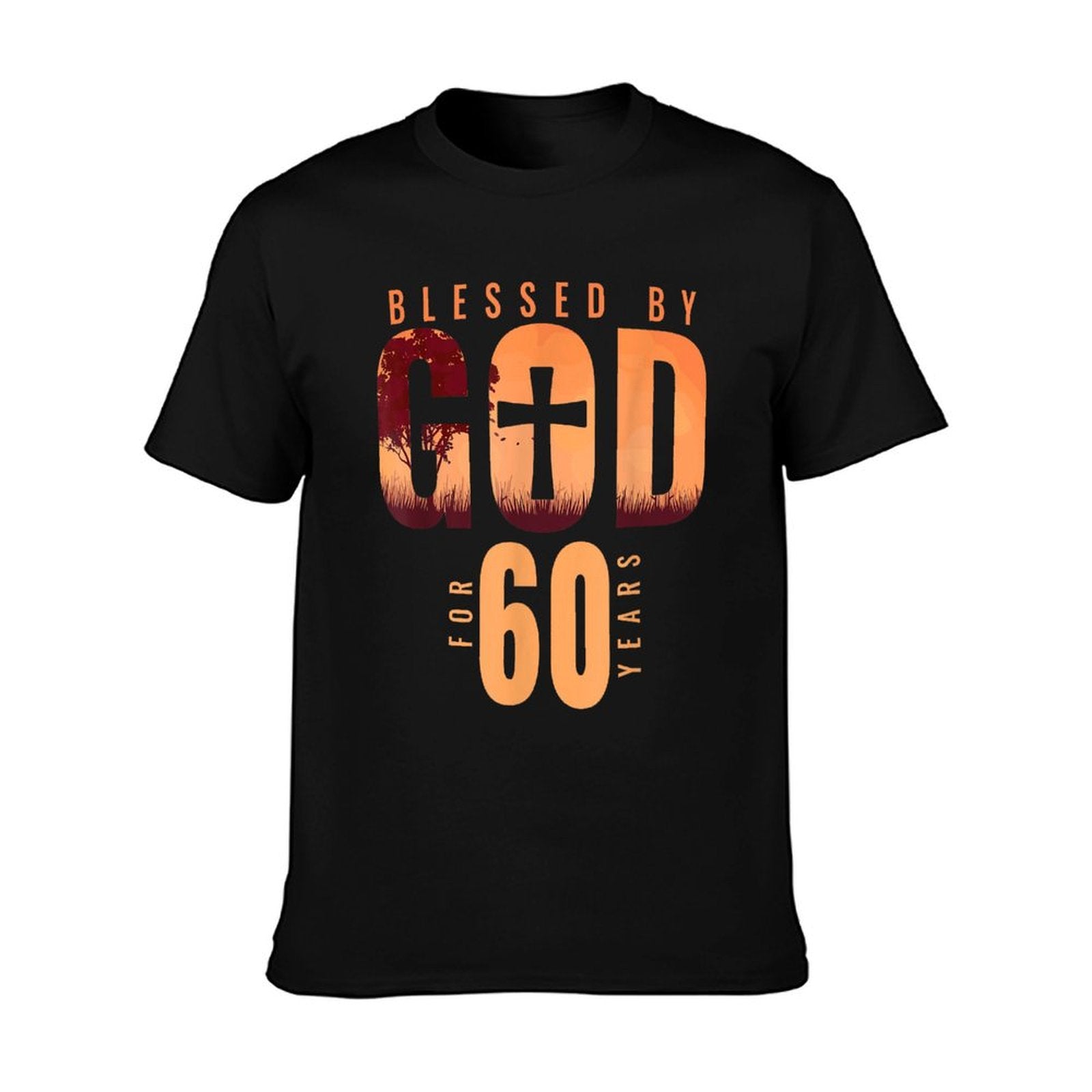 Blessed By God For 60 Years 60th Birthday Religious Theme T-Shirt