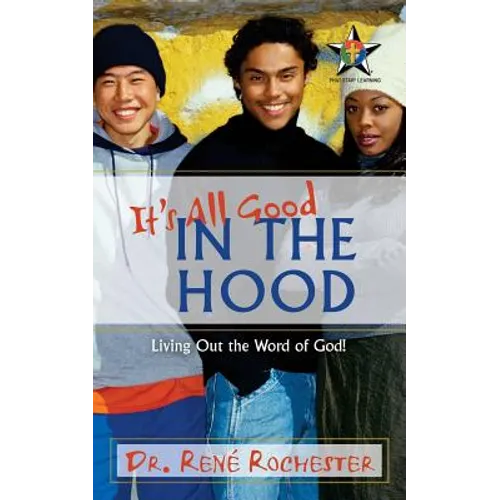 It&amp;#39;s All Good: In the Hood - Paperback