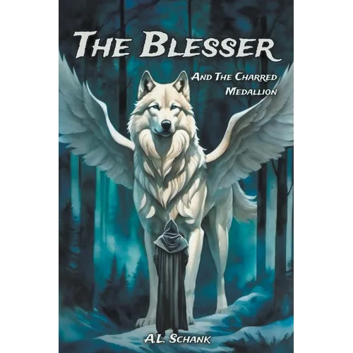 The Blesser and the Charred Medallion - Paperback