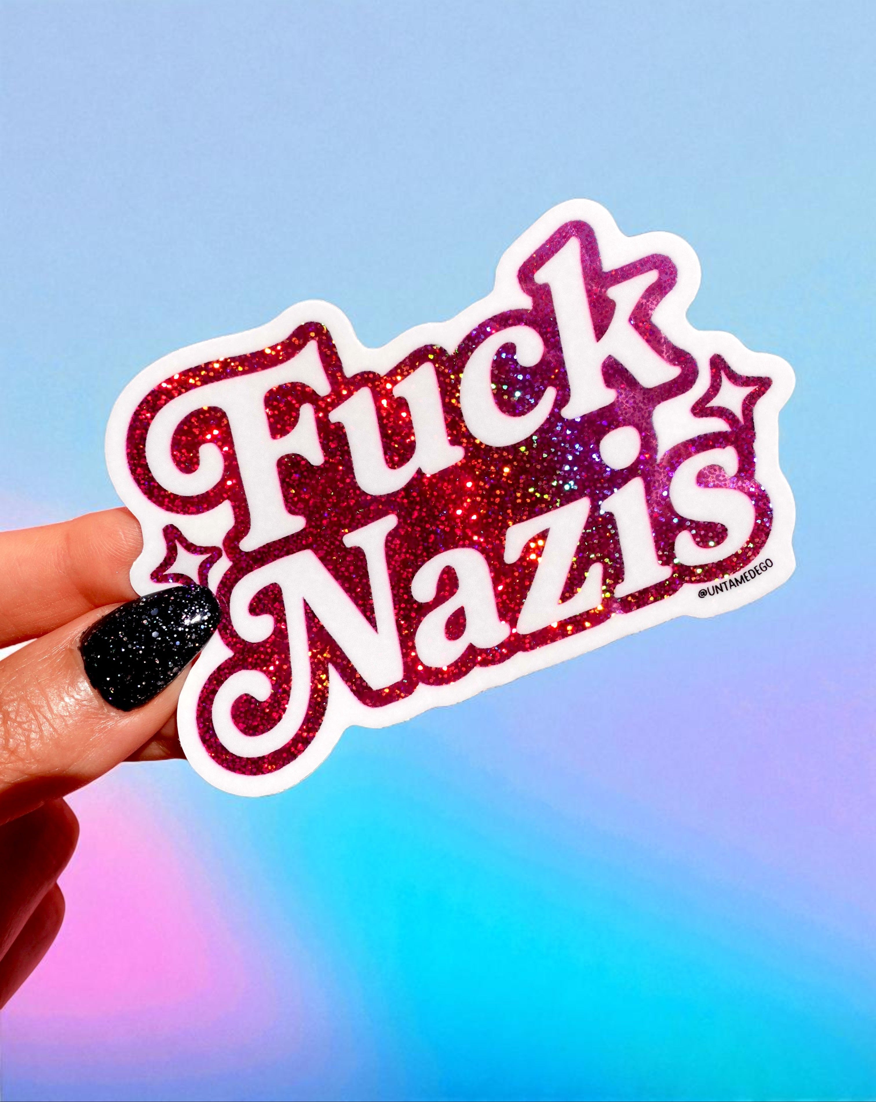 Anti-Nazi Sticker – Holographic Glitter Vinyl – Bold Political Protest Vinyl Sticker