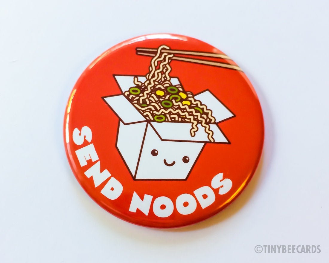 Funny Cheeky Rude Ramen Button Magnet or Pin &amp;quot;Send Noods&amp;quot;