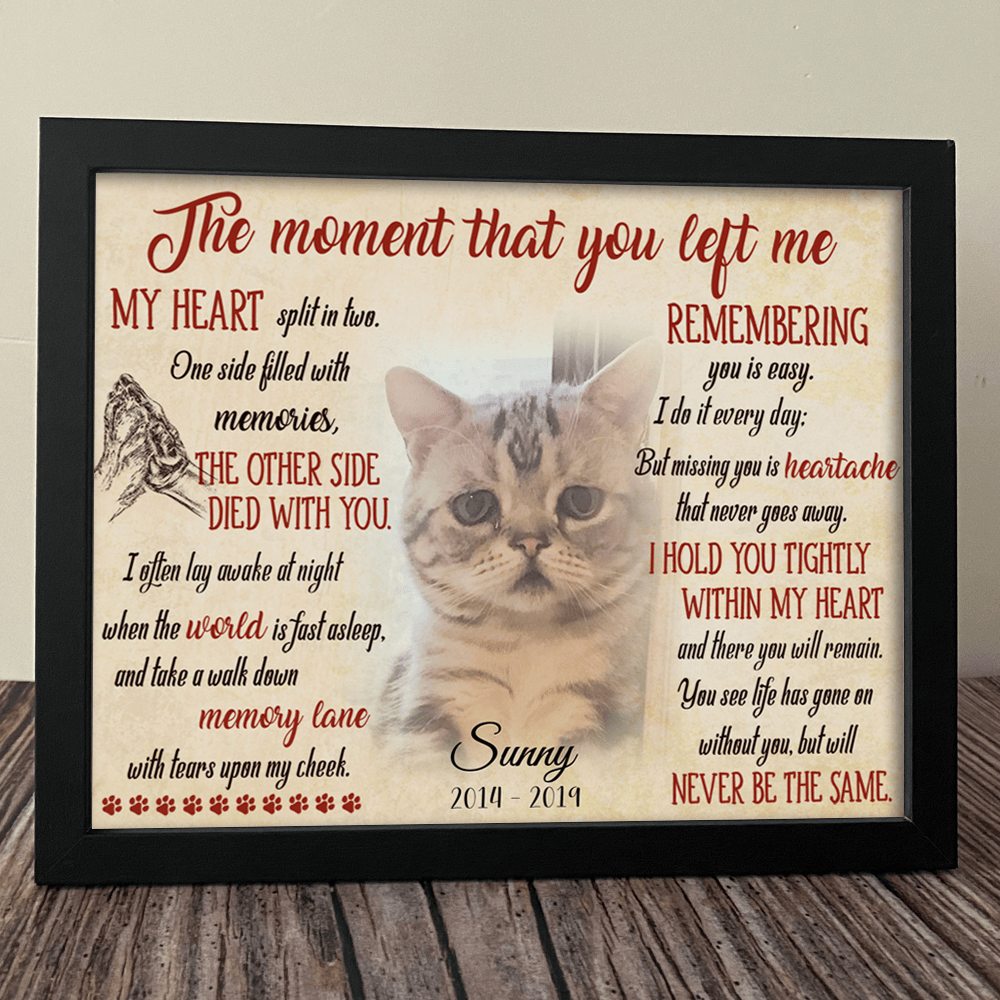 The Moment That You Left Me Dog Pet Picture Frame