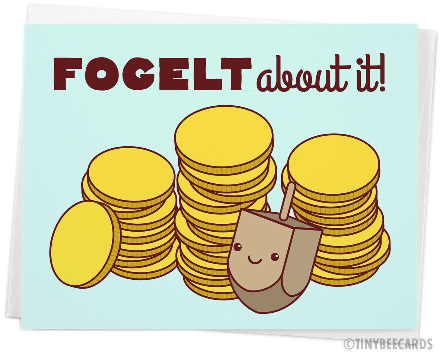 Gelt Funny Hanukkah Card &amp;quot;FoGelt About It!&amp;quot;